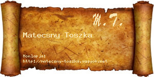 Matecsny Toszka névjegykártya